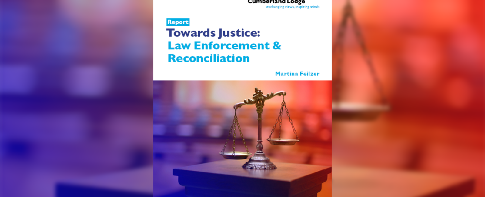 Front cover of Cumberland Lodge report Towards Justice